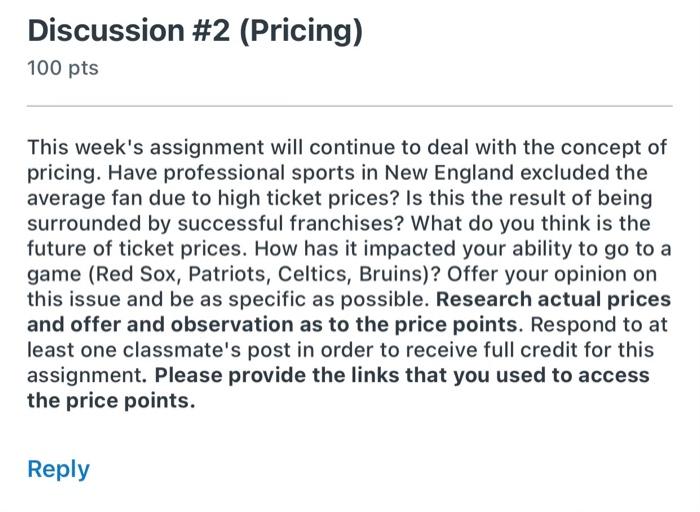 Discussion #2 (Pricing) 100 pts This week's
