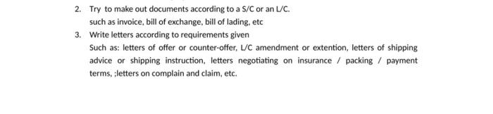 2. Try to make out documents according to a S/C