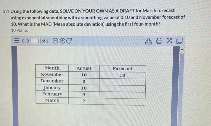 19) Using the following data, SOLVE ON YOUR OWN