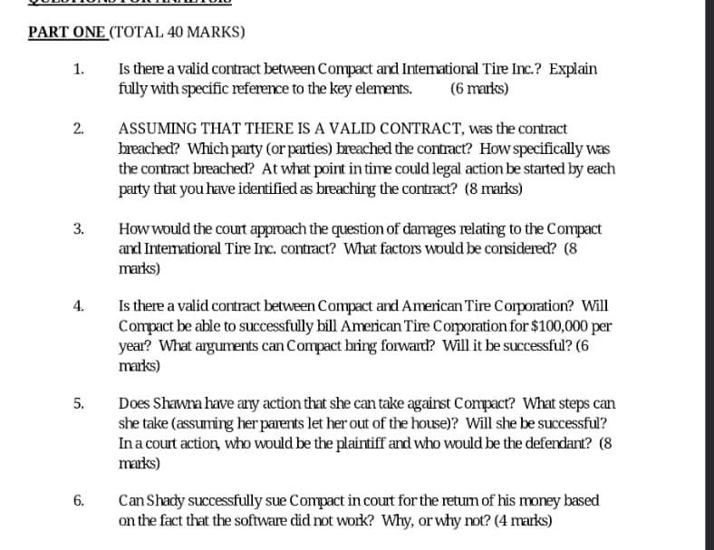 PART ONE (TOTAL 40 MARKS) 1. Is there a valid