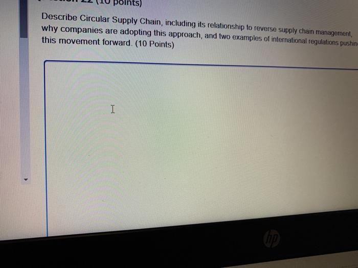 Describe Circular Supply Chain, including its