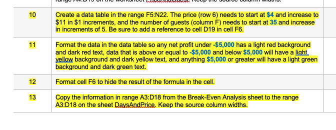 10 11 Create a data table in the range F5:N22.