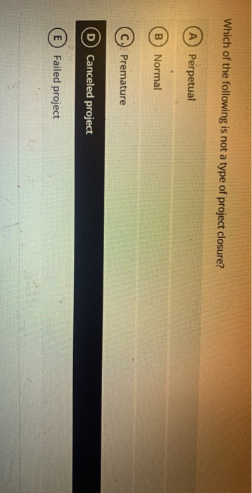 Which of the following is not a type of project