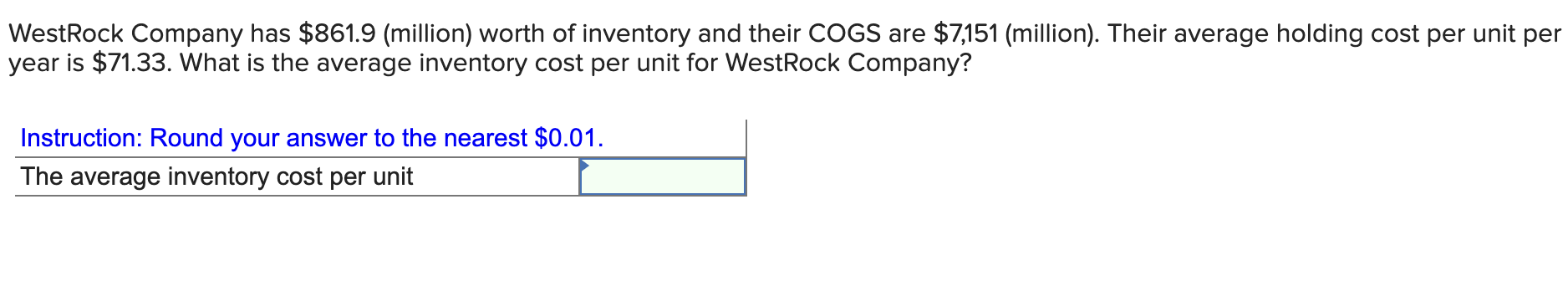 WestRock Company has $861.9 (million) worth of