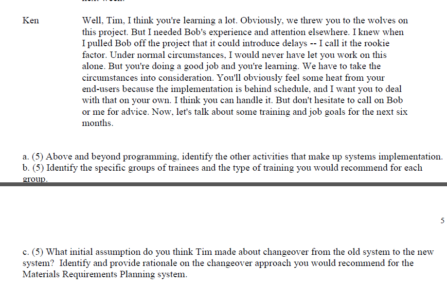 A. Above and beyond programming, identify the