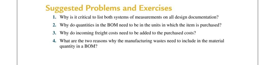 Suggested Problems and Exercises 1. Why is it