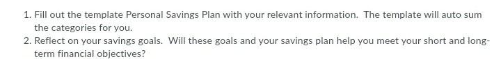 1. Fill out the template Personal Savings Plan