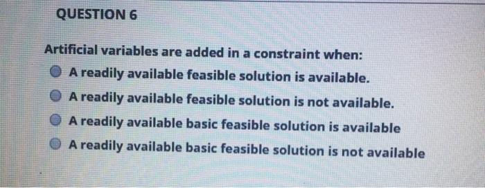 QUESTION 4 When the shadow price is calculated to