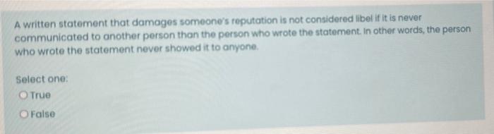 please solve this q A written statement that