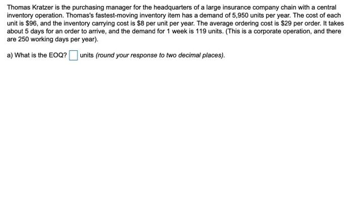 a.) What is the EOQ? (round your response to two