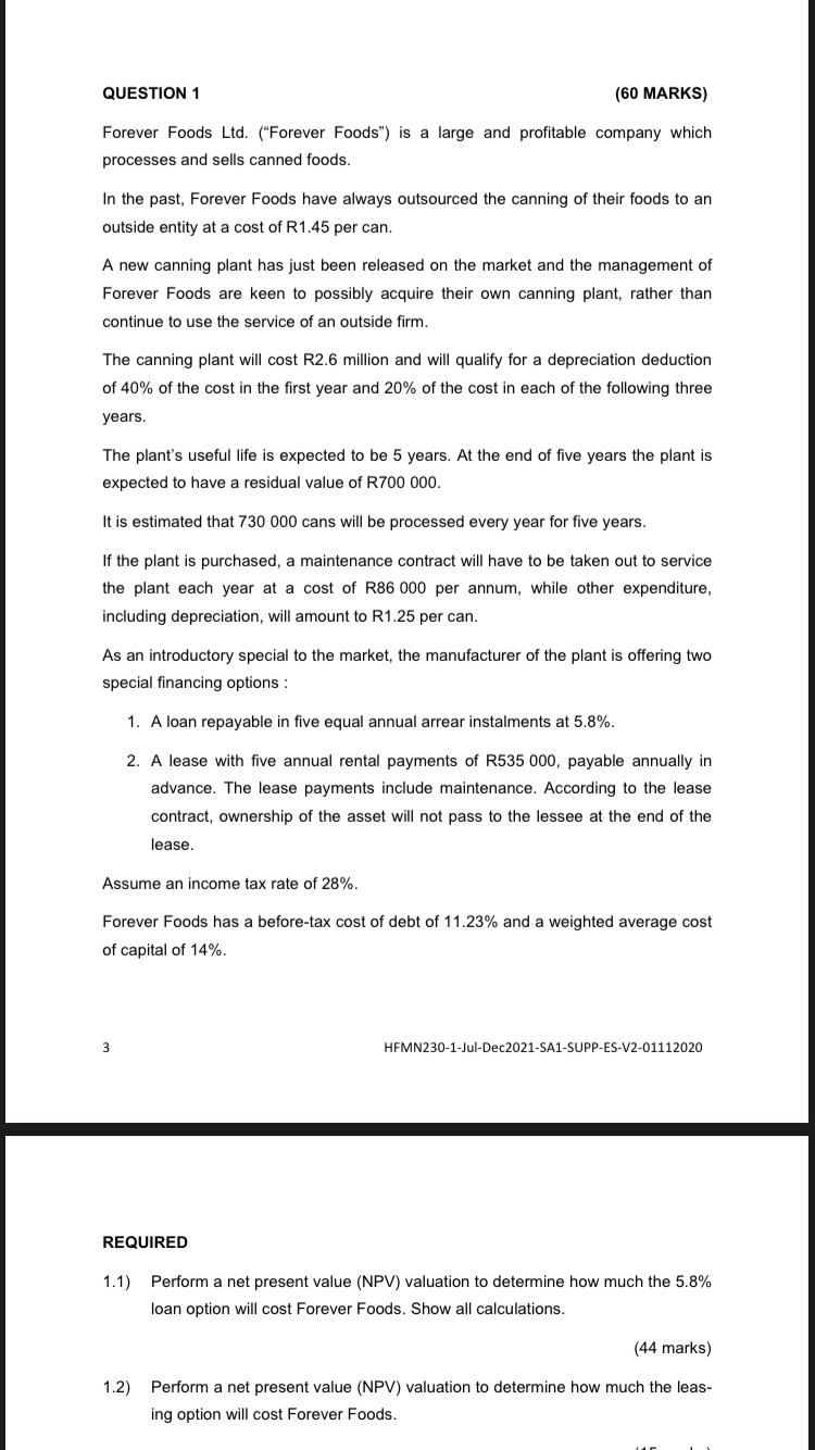 QUESTION 1 (60 MARKS) Forever Foods Ltd.