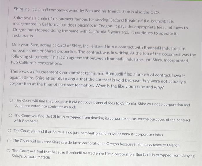 a Shire Inc. is a small company owned by Sam and