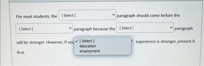 For most students, the [ Select] paragraph should