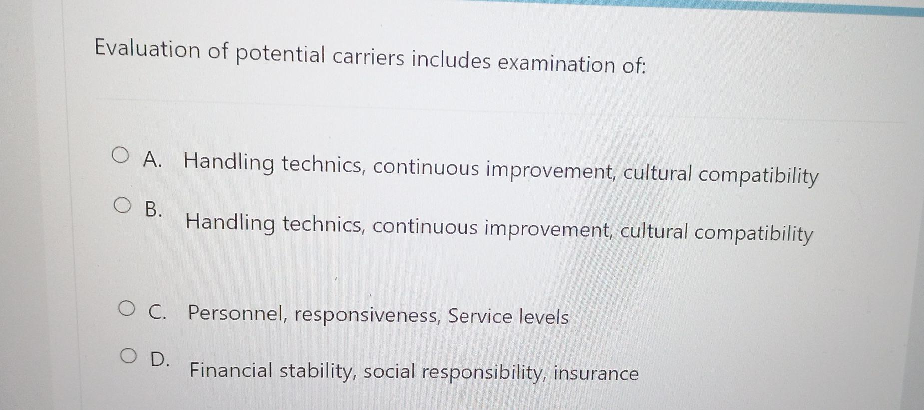 Evaluation of potential carriers includes
