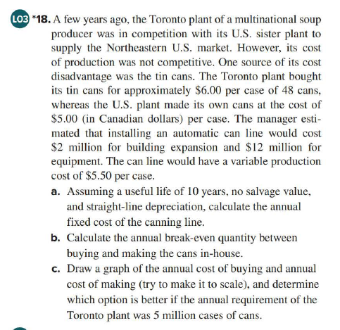 LO3 *18. A few years ago, the Toronto plant of a