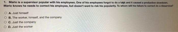 1. Mario is a supervisor popular with his