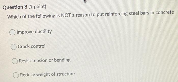 Question 8 (1 point) Which of the following is