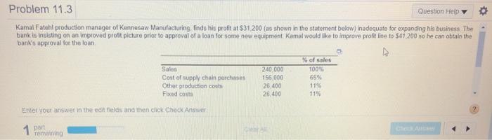 Problem 11.3 Question Help Kamal Fatahl