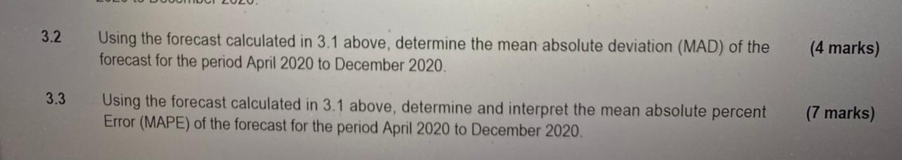 QUESTION 3 Study the information provided below