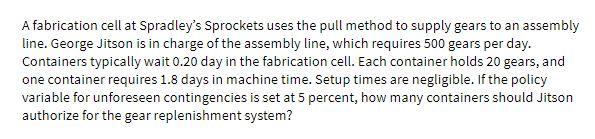 A fabrication cell at Spradley's Sprockets uses