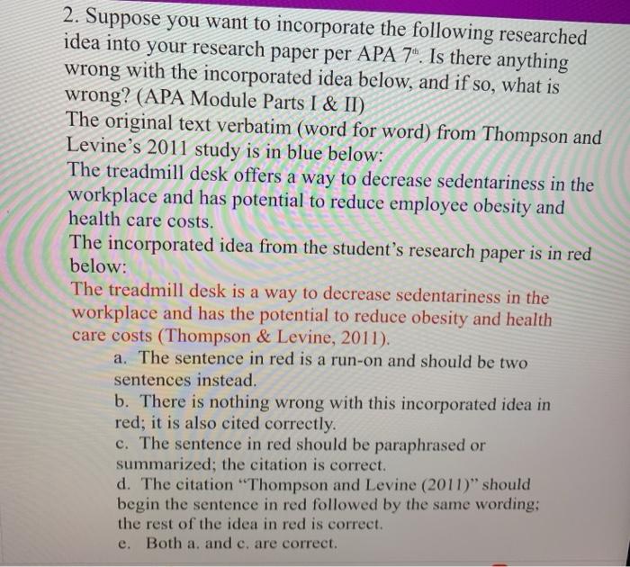 2. Suppose you want to incorporate the following