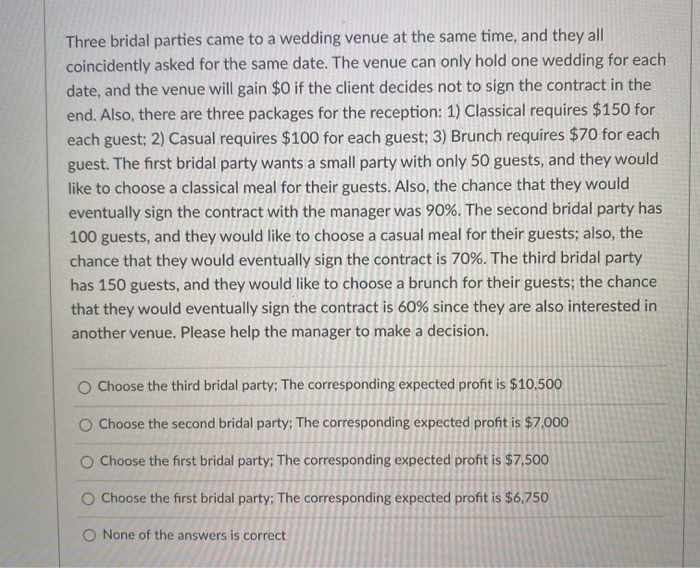 Three bridal parties came to a wedding venue at