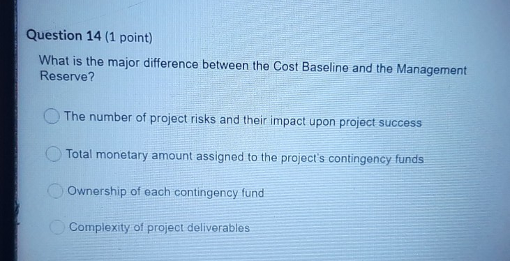 Question 14 (1 point) What is the major