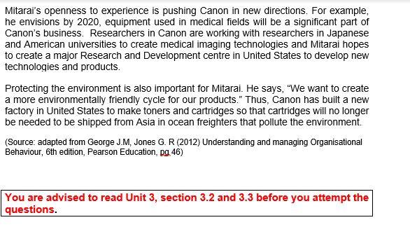 Organisational Behaviour Question 2 ) Explain how