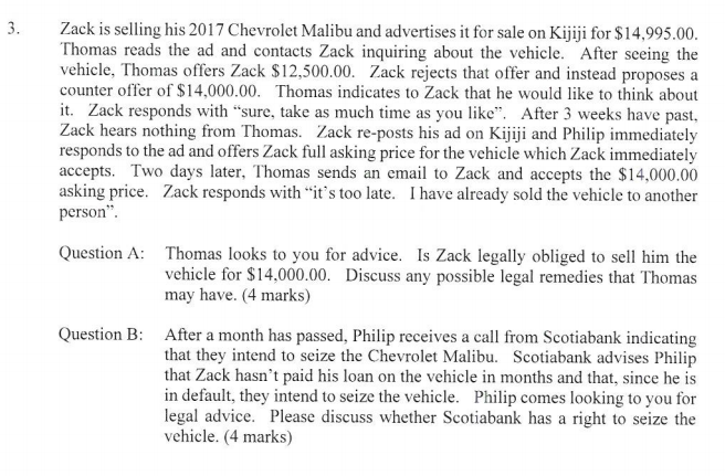 3. Zack is selling his 2017 Chevrolet Malibu and
