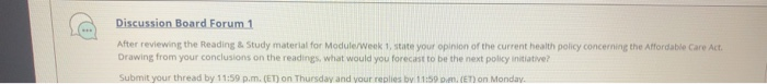 Discussion Board Forum 1 After reviewing the