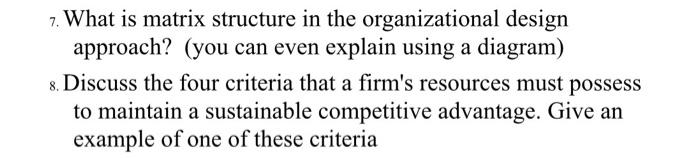 7. What is matrix structure in the organizational