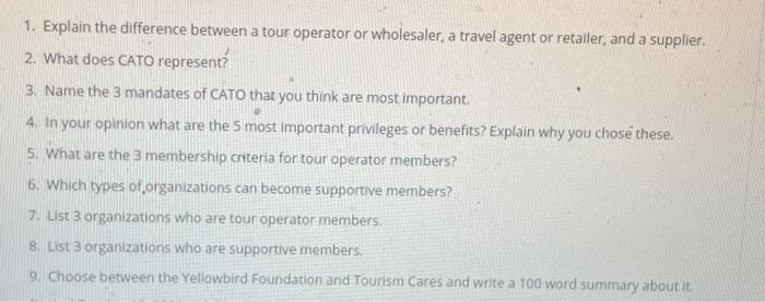 1. Explain the difference between a tour operator