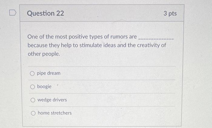 please answer all Question 22 3 pts One of the