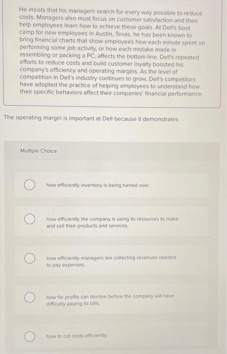 question one: the operating margin is important