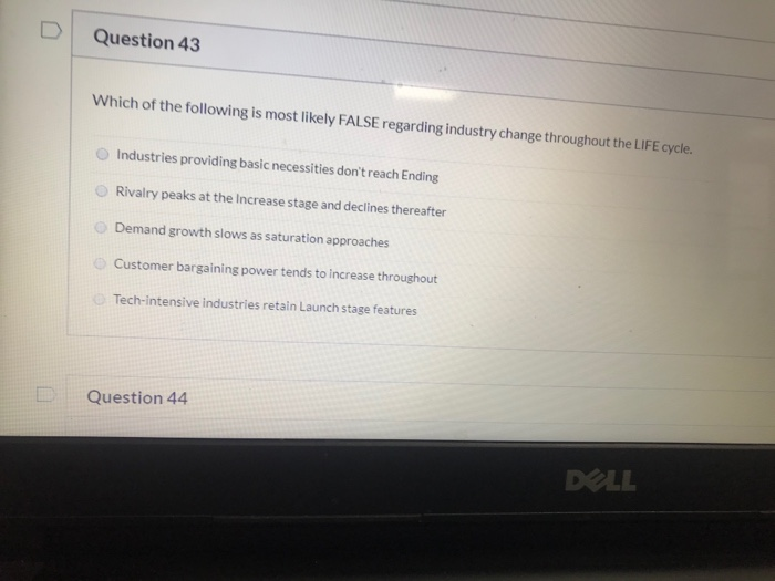 Question 43 Which of the following is most likely