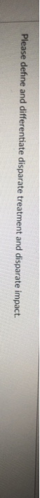 Please define and differentiate disparate