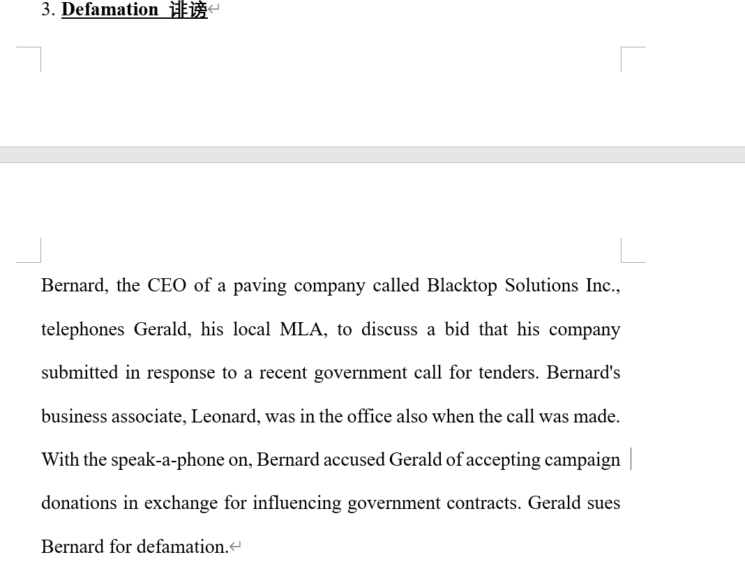 3. Defamation Bernard, the CEO of a paving