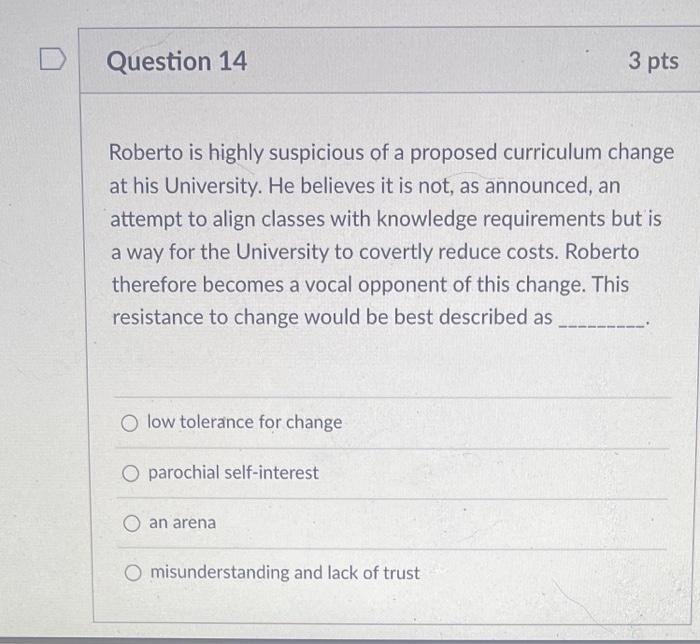 please answer all D Question 13 3 pts The