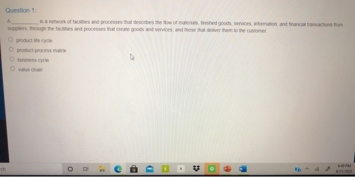 Question 1: A is a network of facilities and