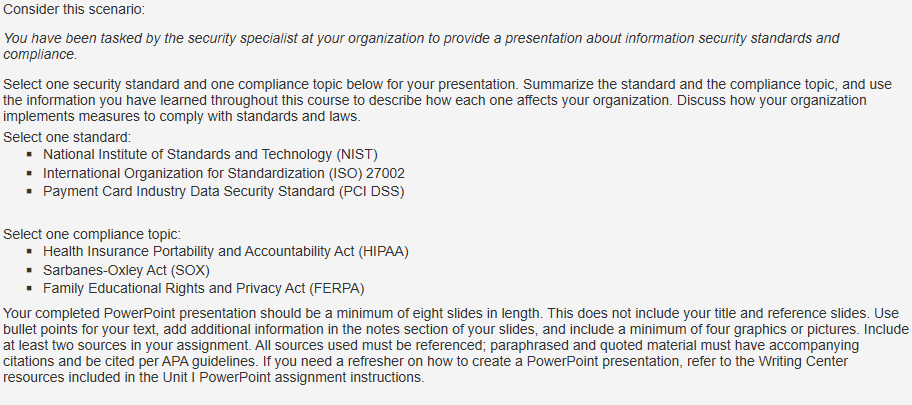 Consider this scenario: You have been tasked by