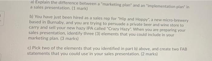 a) Explain the difference between a marketing