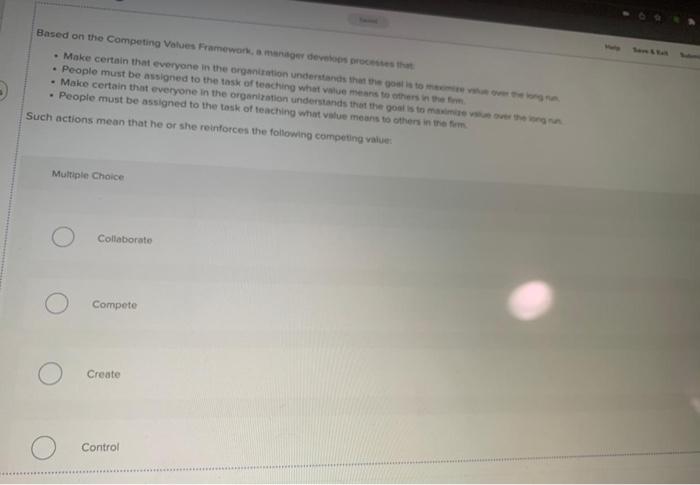 . Based on the Competing Values Framework manager