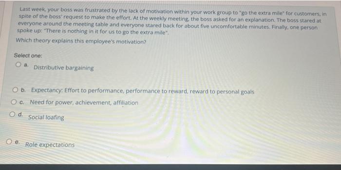 Last week, your boss was frustrated by the lack