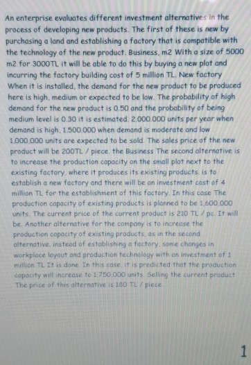 SORU 1: Bir iletme yeni rn gelitirme srecinde