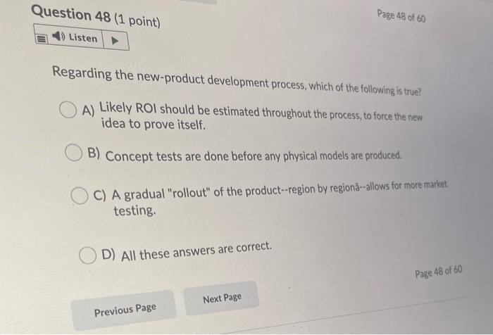 Question 48 (1 point) Page 48 of 60 1) Listen
