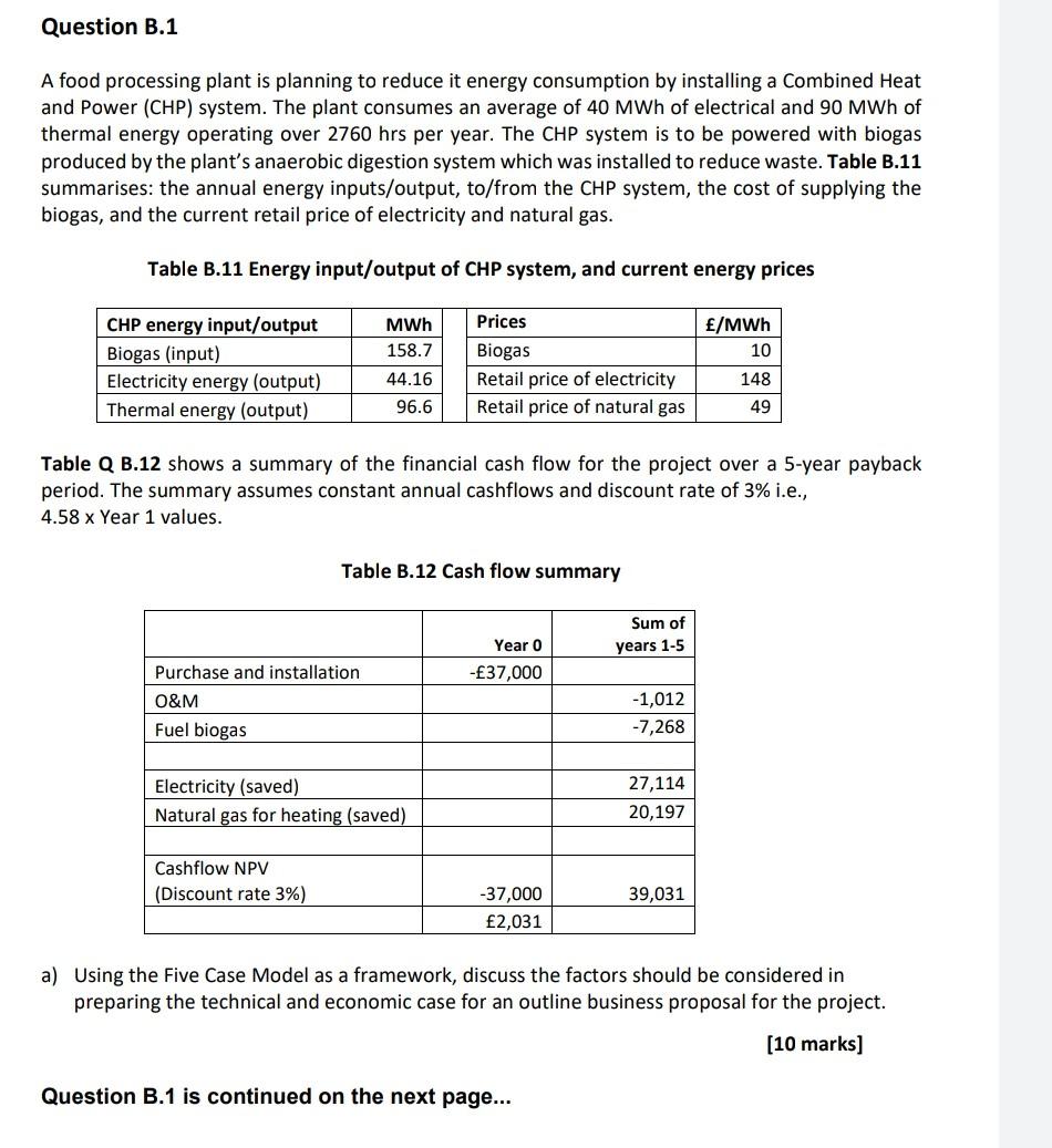 Question B.1 A food processing plant is planning