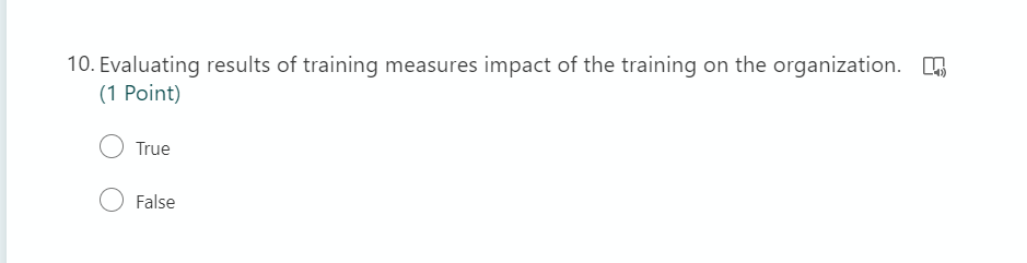 1. Training evaluation is the third stage of the