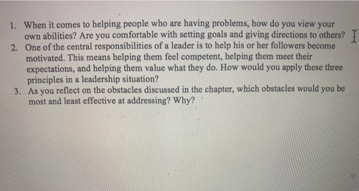 1. When it comes to helping people who are having