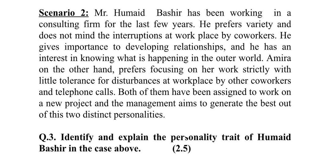 Scenario 2: Mr. Humaid Bashir has been working in