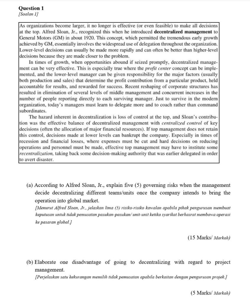 As organizations become larger, it no longer is